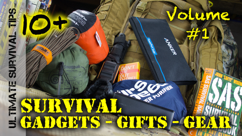 10 Best Survival Gizmos, Gadgets and Gear - Volume 1 – Ultimate